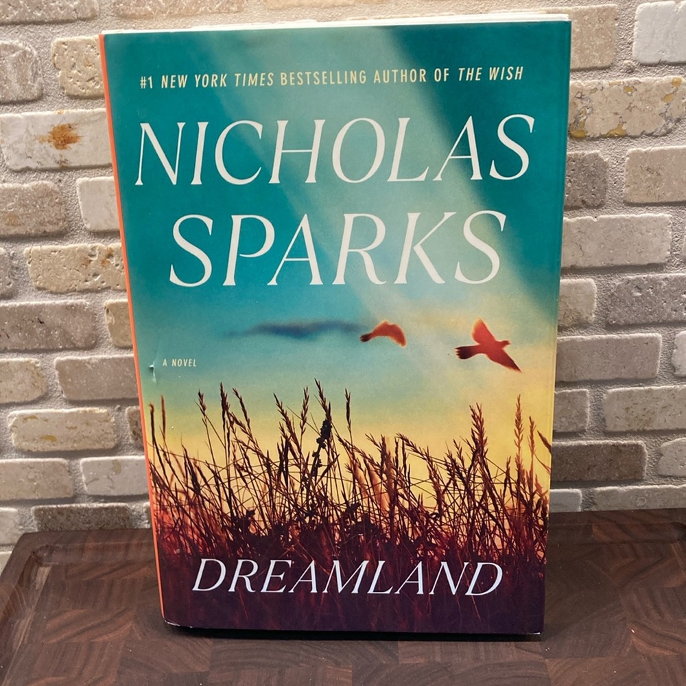 Like New Hardcover Dreamland by Nicholas Sparks